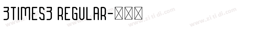 3times3 Regular字体转换